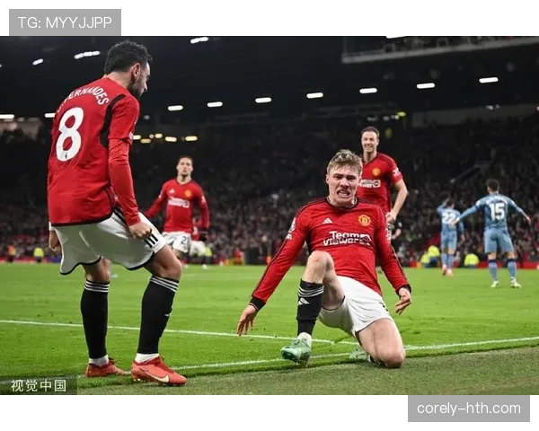 加纳乔闪耀英超，助曼联逆转取胜表现抢眼