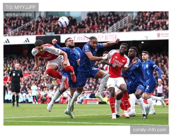 阿尔特塔战术革新显成效，球队稳健迎战强敌展现全新面貌